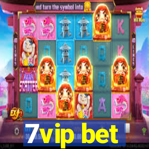 7vip bet